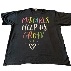 Mistakes Help Us Grow T-Shirt Black Size XL Port & Company